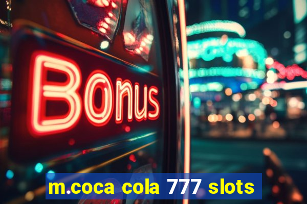 m.coca cola 777 slots